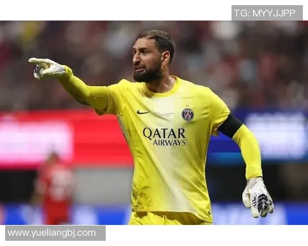 多纳鲁马的崛起与挑战：从青涩门将到世界顶级守门员的成长之路